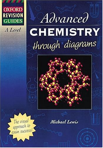 A-Level Chemistry (Oxford Revision Guides)
