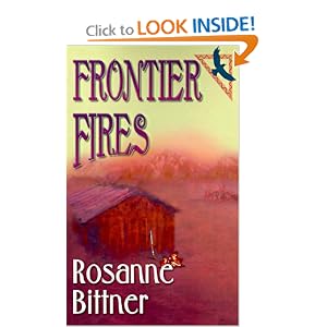 Frontier Fires by Rosanne Bittner