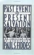 Past Event and Present Salvation: The Christian Idea of Atonement