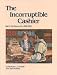 The Incorruptible Cashier, Volume 2: The Brass Era, 1888-1915
