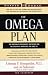 The Omega Plan: the Medically Proven Diet That Gives You the Essential Nutrients You Need to Greatly Reduce Your Risk of Heart Attack and Stroke, Create a "Smart Immu