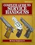 Complete Guide to Service Handguns
