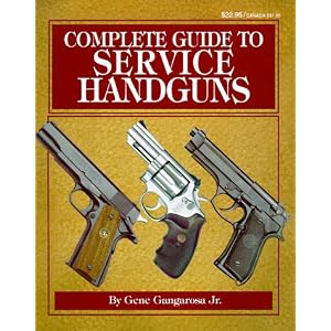Complete Guide to Service Handguns