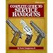 Complete Guide to Service Handguns