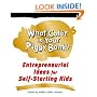 What Color Is Your Piggy Bank?: Entrepreneurial Ideas for Self-Starting Kids (Millennium Generation Series) (Millennium Generation Series)