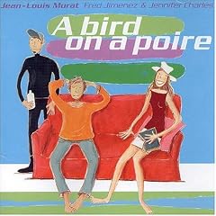 A Bird On A Poire