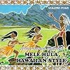 Vintage Hawaiian Treasures, Vol. 4: Mele Hula Hawaiian Style