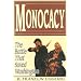 Monocacy: The Battle That Saved Washington