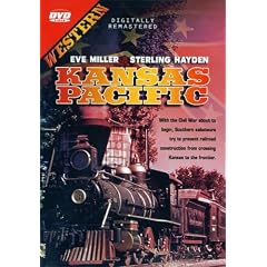 Kansas Pacific (With the Civil War about to begin, Southern saboteurs try to prevent railroad... by 