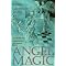 Magic and the Old Religion from Around the World