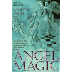 The Angel Summoner (World Religion and Magic Series)
