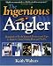 Ingenious Angler 
