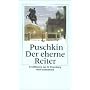 Der eherne Reiter: Petersburger Erz�hlungen