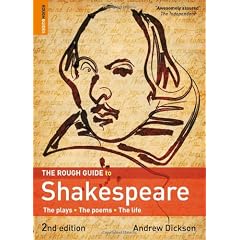 The Rough Guide to Shakespeare: The plays. The poems. The life (Rough Guide Reference)