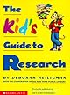 The New York Public Library Kid's Guide to Research