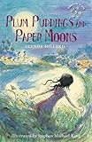 Plum puddings and paper moons