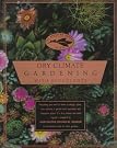 Dry Climate Gardening...