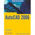 Autocad 2006 (Manuales Imprescindibles Essential Manuals) by Antonio Manuel Reyes