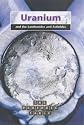 The Periodic Table: Uranium and the Lanthanides and Actinides  (The Periodic Table)