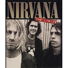 Nirvana - The Lyrics