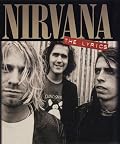 Nirvana - The Lyrics
