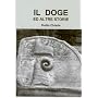 IL DOGE ED ALTRE STORIE di Duilio Chiarle