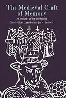 The Medieval Craft of Memory: An Anthology of Texts and Pictures (Material Texts)
