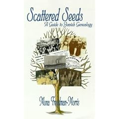 Scattered Seeds: A Guide to Jewish Genealogy