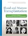 Book Blood and Marrow Transplantation: A Patient's Guide to Hematopoietic Stem Cell Transplantation