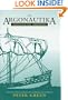 The Argonautika: The Story of Jason and the Quest for the Golden Fleece (Hellenistic Culture and Society)