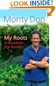 My Roots: A Decade in the Garden