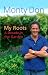 My Roots: A Decade in the Garden