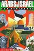 Arabs & Israel for Beginners (Writers and Readers Series)