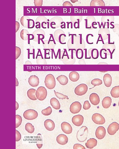 Dacie and Lewis Practical Haematology