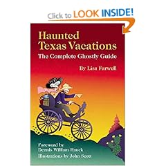Haunted Texas Vacations: The Complete Ghostly Guide