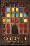 Colour: Travels Through the Paintbox