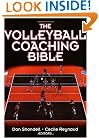 The Volleyball Coaching Bible (The Coaching Bible Series)