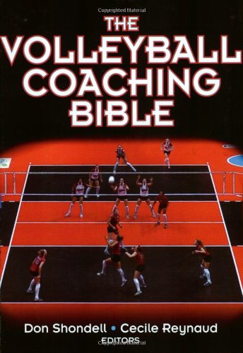 The Volleyball Coaching Bible (The Coaching Bible Series)