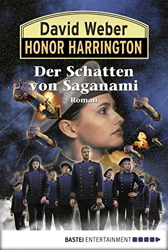 Honor Harrington: Der Schatten von Saganami: Bd. 19. Roman (German Edition)