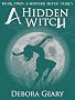 A Hidden Witch (A Modern Witch Series: Book 2)