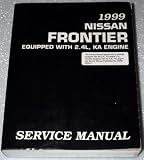 1999 Nissan Frontier 2.4L Service Manual (D22 Series, KA Engine, Complete Volume)
