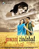 Jawani Zindabaad Movie Poster (27 x 40 Inches - 69cm x 102cm) (2010) Indian -(Shahana Goswami)(Humayun Saeed)(Anjana Sukhani)(Adhyayan Suman)