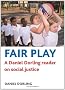 Fair Play: A Daniel Dorling reader on social justice