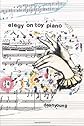 Elegy On Toy Piano (Pitt Poetry)
