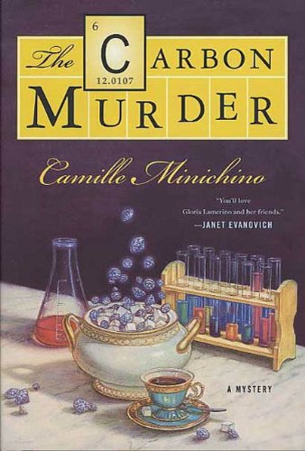 The Carbon Murder: A Periodic Table Mystery (The Periodic Table Series Book 6)
