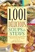 Books : 1,001 Delicious Soups and Stews: From Elegant Classics to Hearty One-Pot Meals