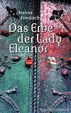 Bild zu: Das Erbe der Lady Eleanor
