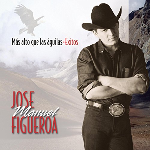 Jose Manuel Figueroa - The Best of Jose Manuel Figueroa: Ultimate Collection - Zortam Music