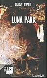 Luna Park : (La s�rie Elise)