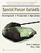 Special Panzer Variants: Development - Production - Operations (The Spielberger German Armor and Military Vehicle Series)